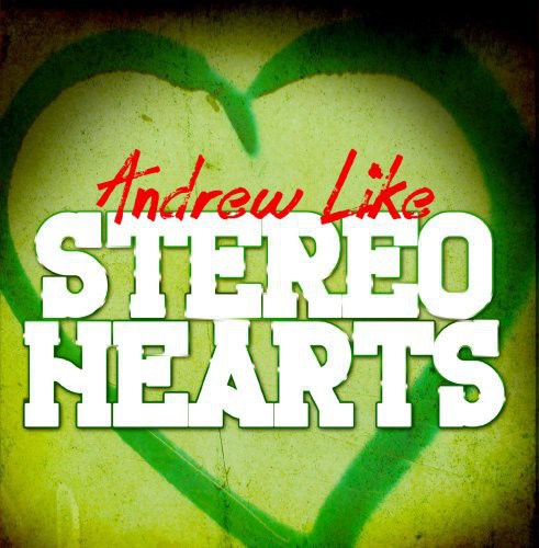 Andrew Like - Stereo Hearts Music CD