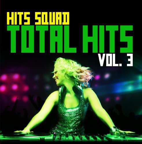 Hits Squad - Total Hits 3 [CD]
