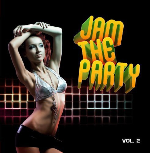 Jam The Party 2 / Var - Jam the Party 2 / Various Music CD