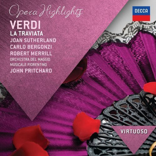 Sutherland / Bergonzi / Merrill / Pritchard - Virtuoso: Verdi - la Traviata Highlights [CD]