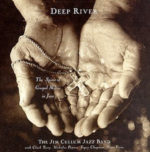 Jim Cullum - Deep River [CD]