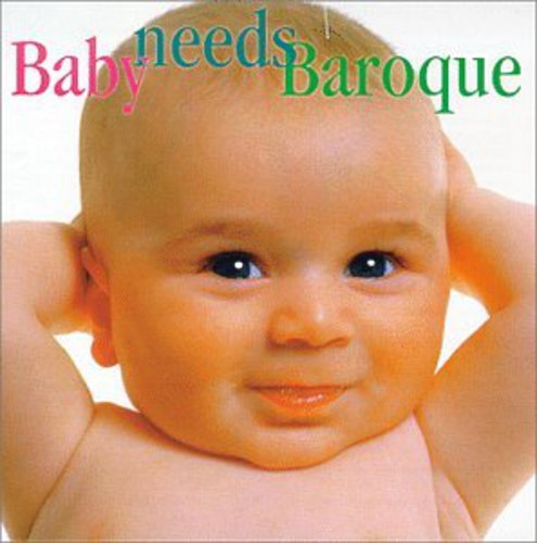 Various Artists - Baby Needs Baroque / Various [CD]