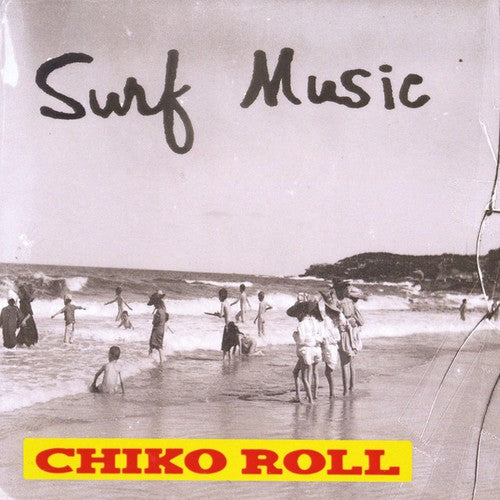Sean Wayland - Surf Music Chiko Roll [CD]