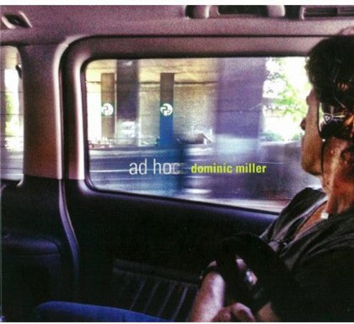 Dominic Miller - Ad Hoc [CD]