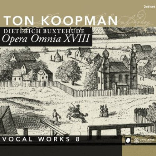 Ton Koopman - Complete Works 18: Vocal Works 8 [2 CD]