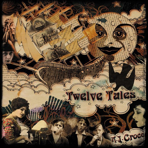 A.J. Croce - Twelve Tales Music CD