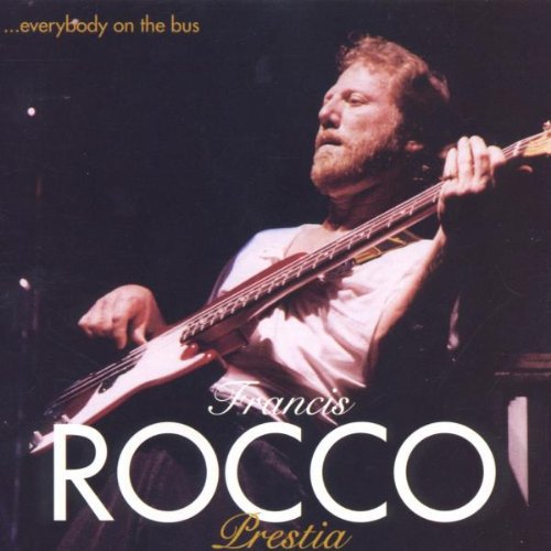 Rocco Prestia - Everybody on the Bus Music CD