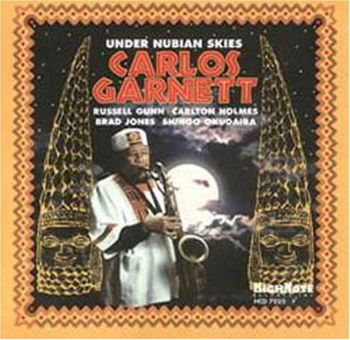 Carlos Garnett - Under Nubian Skies [CD]