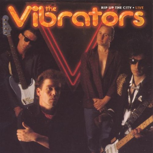 Vibrators - Rip Up the City Live Music CD