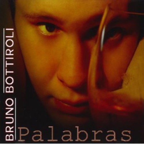 Bruno Bottiroli - Palabras [CD]