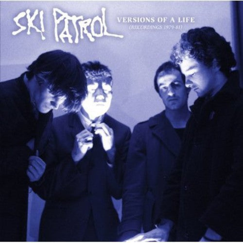 Ski Patrol - Versions of a Life [CD]