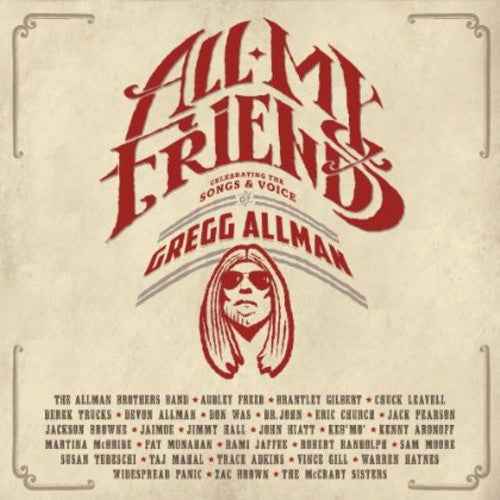 All My Friends: Celebrating The Songs & Voice Of Gregg Allman [2CD+Blu-ray]