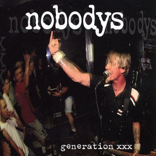 Nobodys - Generation XXX Music CD