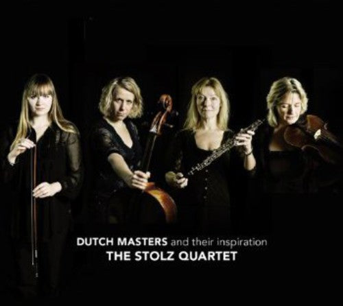 Stolz - Dutch Masters & Their Inspiration Music CD