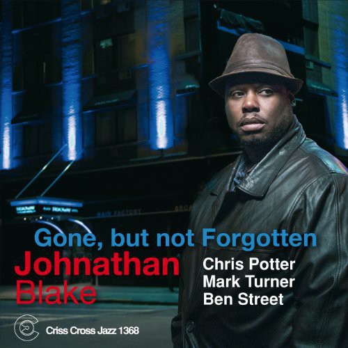 Jonathan Blake - Gone But Not Forgotten [CD]