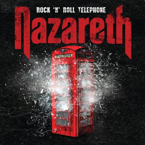 Nazareth - Rock N Roll Telephone [2 CD]