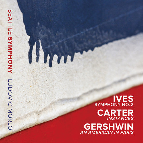 Seattle Symphony Orchestra - Ives Sym 2 / Carter Instances / Gershwin An Music CD
