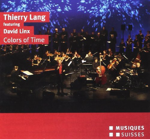 Thierry Lang - Colors of Time Music CD
