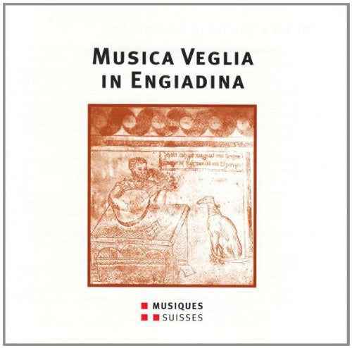 Musica Veglia in Engiadina - a / Various [CD]