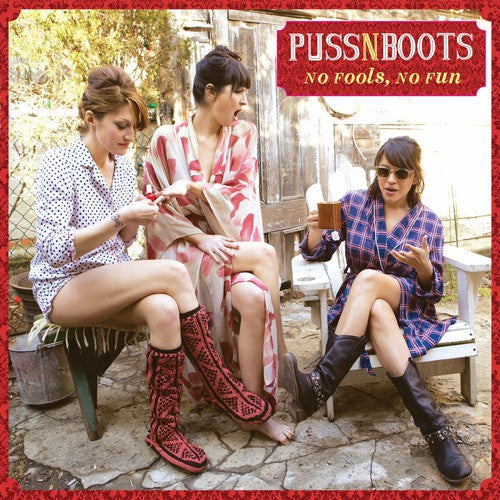 Puss N Boots - No Fools, No Fun [Vinyl] Vinyl Record
