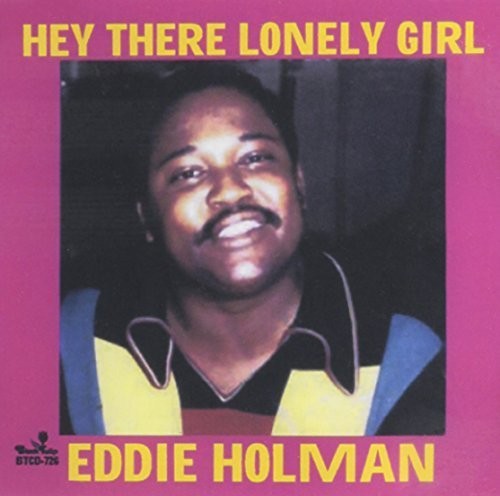 Eddie Holman - Hey There Lonely Girl / Best Of-14 Cuts [CD]
