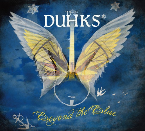 Duhks - Beyond the Blue [CD]