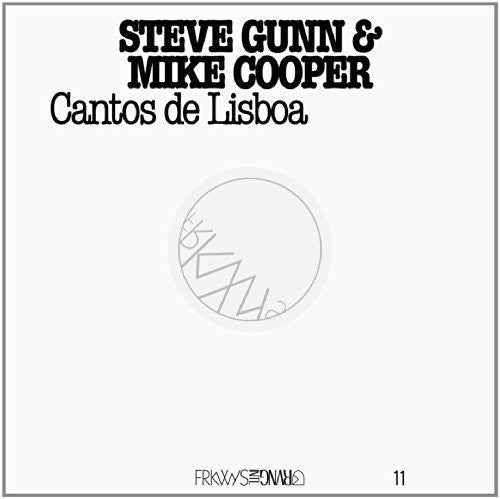 FRKWYS 11: Mike Cooper & Steve Gunn Contos De Lisboa [Vinyl]