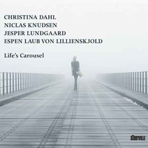 Christina Dahl - Lifes Carousel Music CD