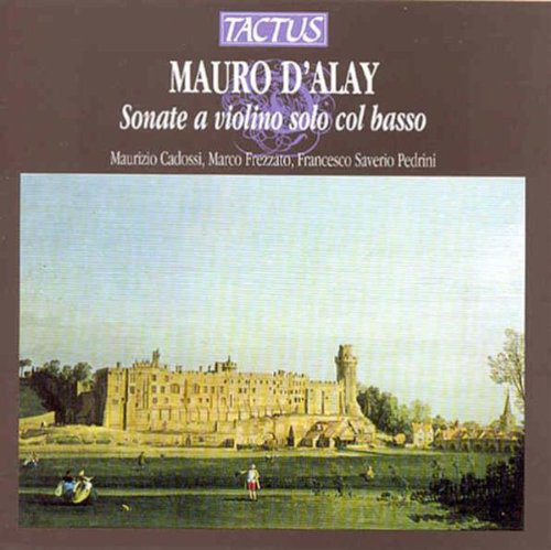 Dalay / Cadossi / Frezzato / Pedrini - Solo Violin Sonatas Music CD