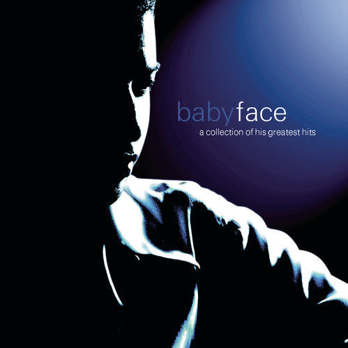 Babyface - A Collection of His Greatest Hits [CD]