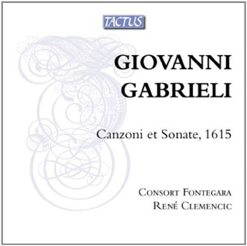 Gabrieli - Canzoni Et Sonate 1615 [CD]