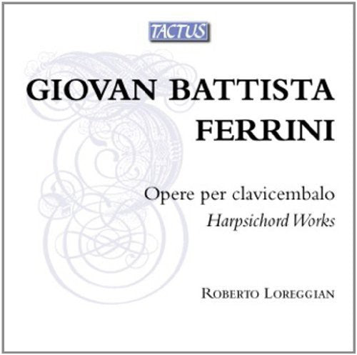 Ferrini - Operas Per Clavicembalo Music CD