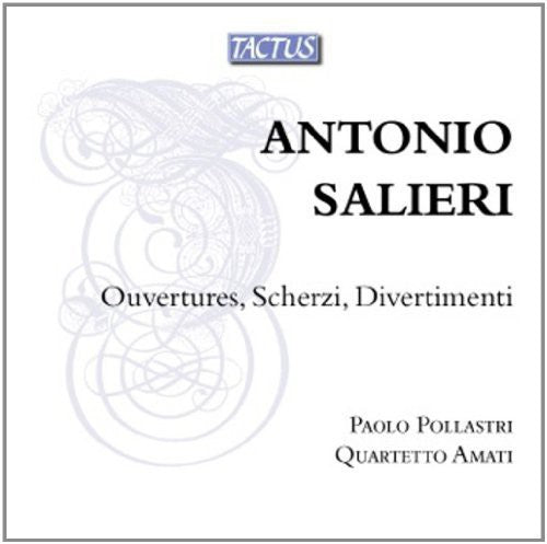 Salieri - Ouvertures Scherzi Divertimenti [CD]