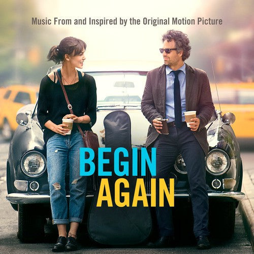 Begin Again [Movie] - Begin Again (Music From and Inspired by the Original Motion Picture)