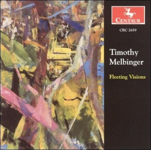 Melbinger / Weigt / Gall / Kirkley / Childs - Fleeting Visions [CD]