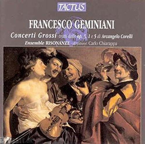 Geminiani / Ensemble Risonanze - Concerti Grossi Music CD