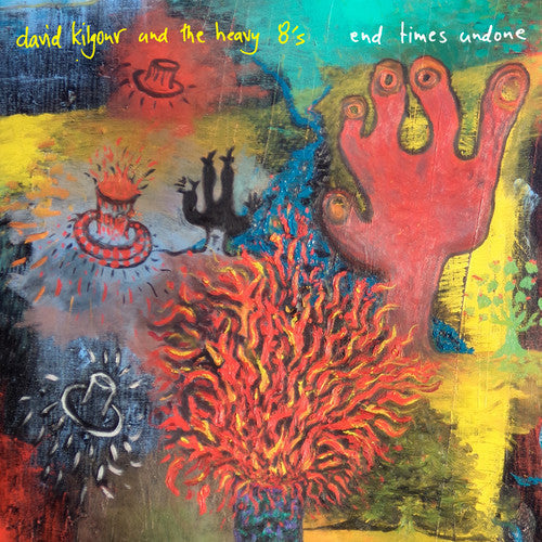 David Kilgour and the Heavy Eights - End Times Undone [CD]