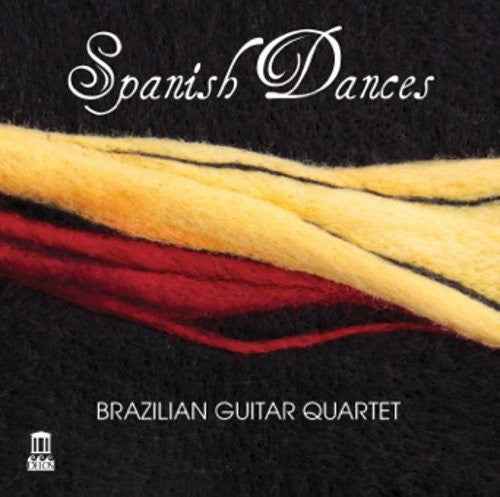 Spanish Dances-Brazilian Guitar QRT [CD]