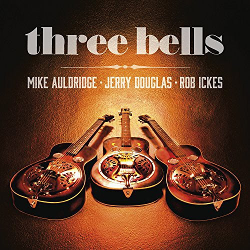 Three Bells [CD]