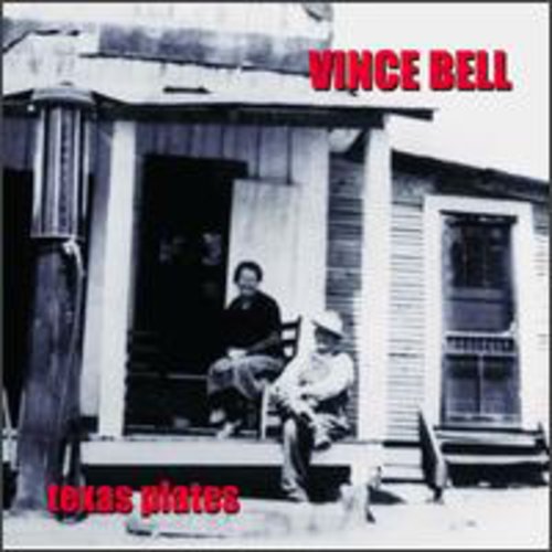 Vince Bell - Texas Plates Music CD