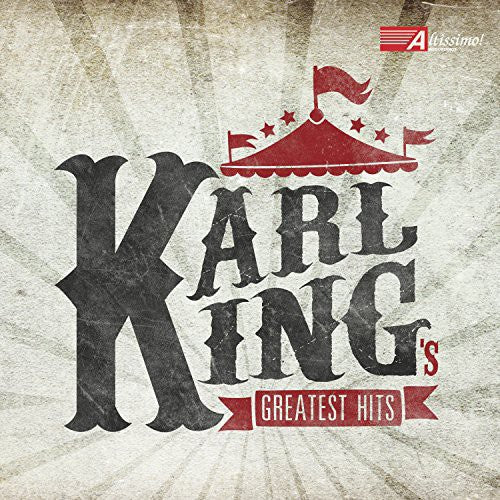 King - Karl King's Greatest Hits [CD]