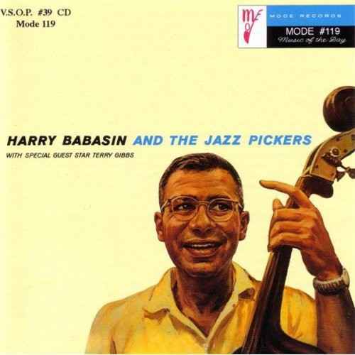 Harry Babasin and The Jazz Pickers [CD]