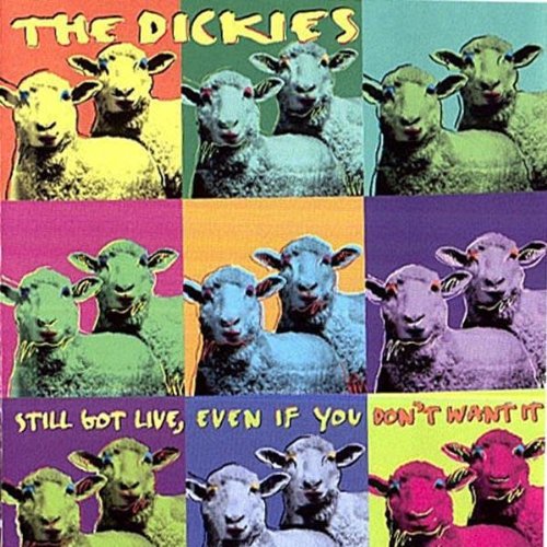 Dickies - Still Live Even If You Don't Want It [CD]