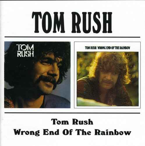 Tom Rush/Wrong End Of The Rainbow [Import]