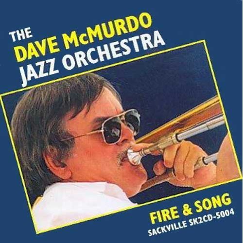 Dave Jazz Orchestra Mcmurdo - Fire & Song [2 CD]