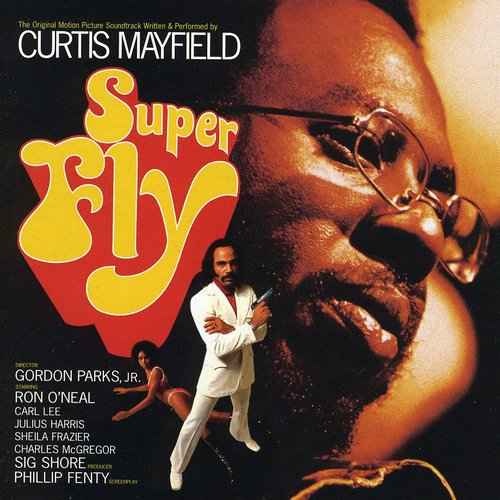 Super Fly (Original Motion Picture Soundtrack) [CD]