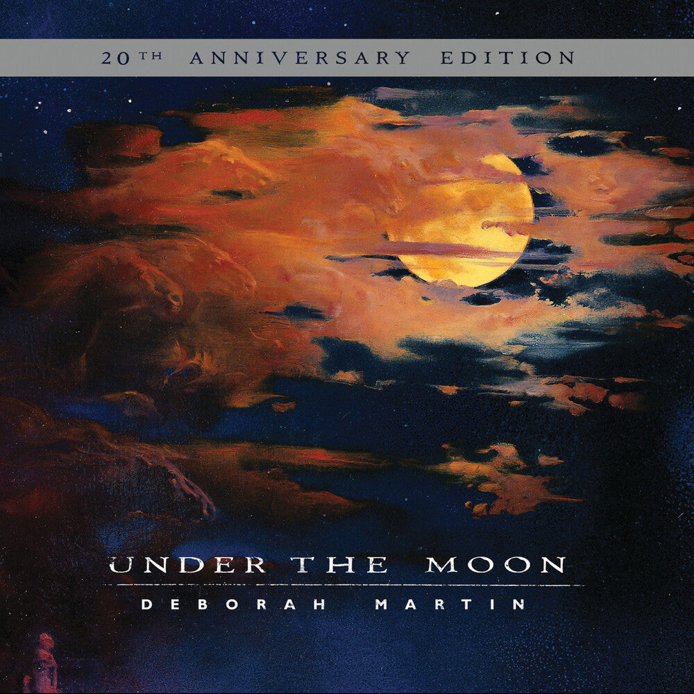 Deborah Martin - Under the Moon: 20th Anniversary Edition [CD]