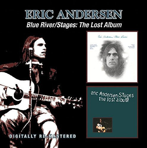 Eric Anderson - Blue River/Stages: Lost Album [CD]