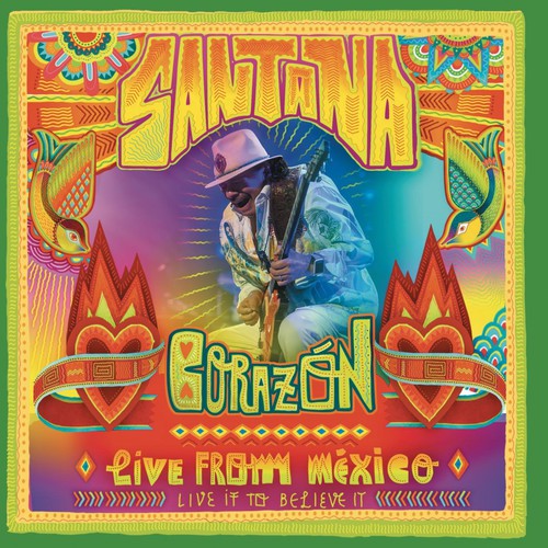 Santana - Corazon: Live From Mexico - Live It to Believe It [Import CD]