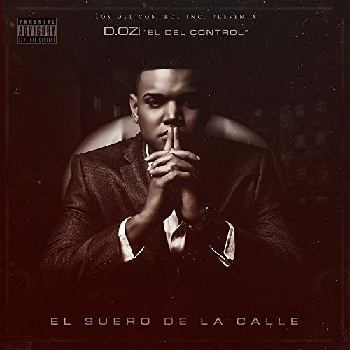 Dozi - El Suero De La Calle [Digipak]